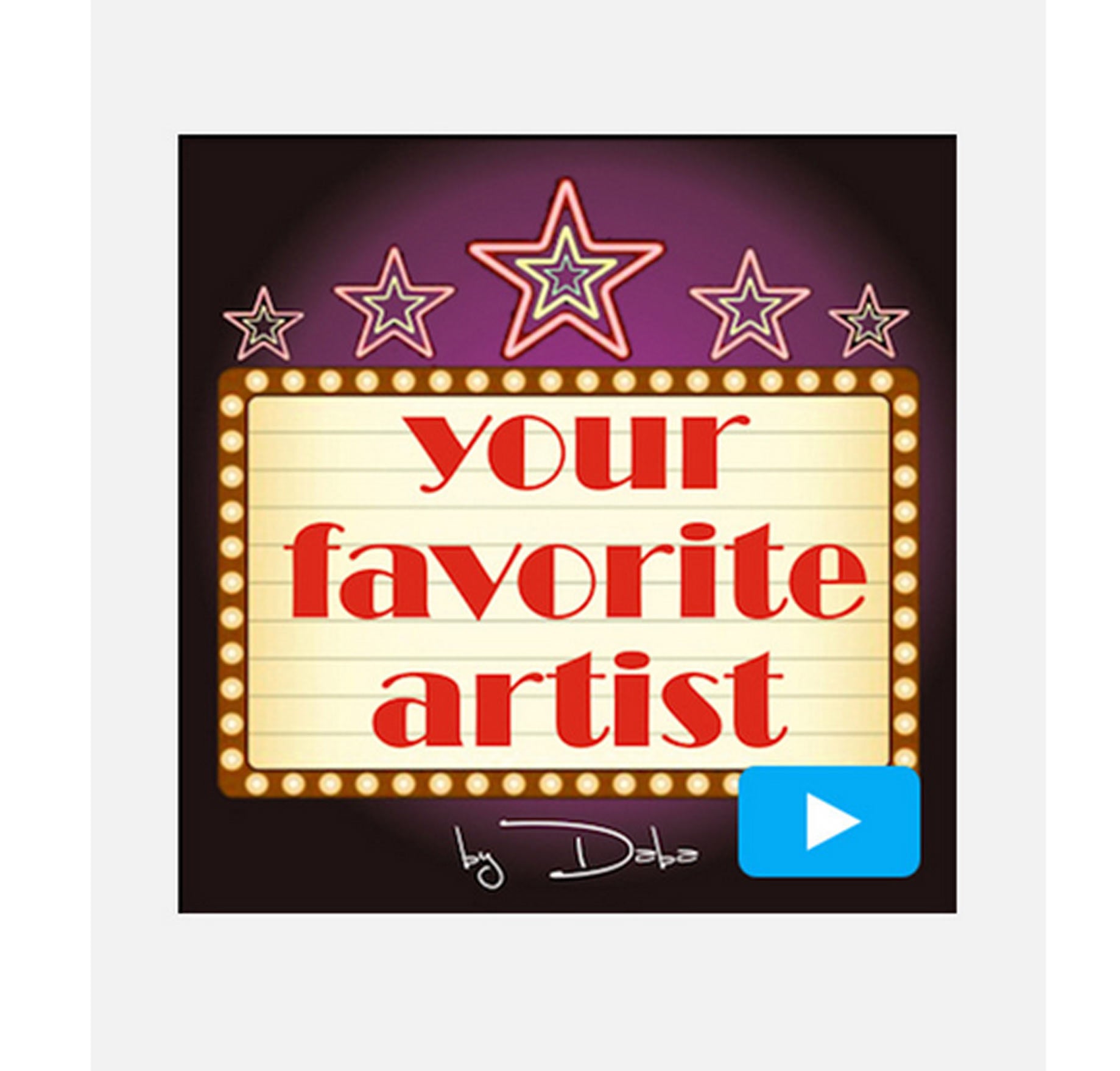 Your Favorite Artist by Daba